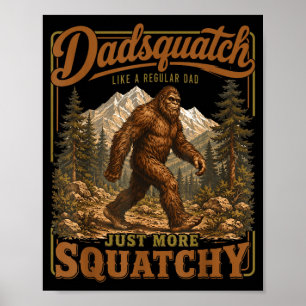 Retro lustiger Dadsquatch Sasquatch Vater Vatertag Poster