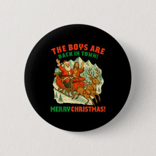 Retro Lustiger Jesus Santa The Boys Are Back In To Button