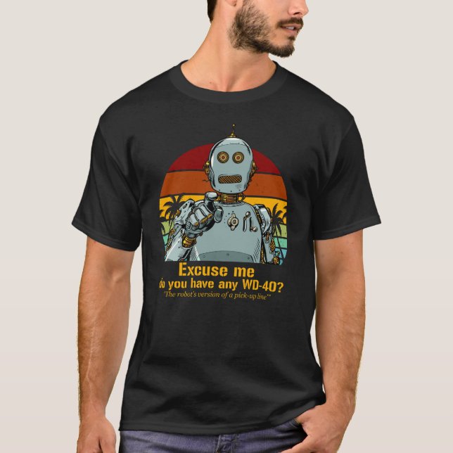 Retro-lustiger Roboter braucht Öl T-Shirt (Vorderseite)