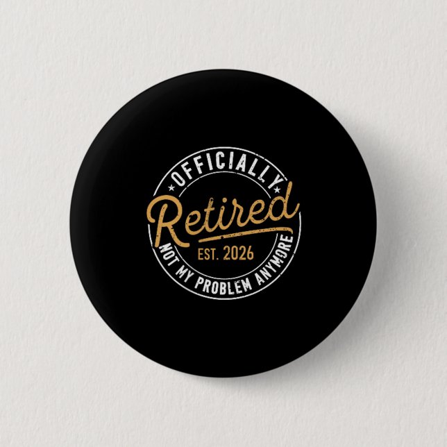 Retro Ly Ruhestand 2026 Nicht Mein Problem Mehr Po Button (Vorderseite)