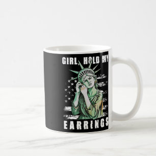 Retro Mädchen haltet meine Ohrringe Anti-Trump Pol Kaffeetasse