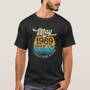 Retro Mai 1969 limitierte Geschenke zum 52. Geburt T-Shirt