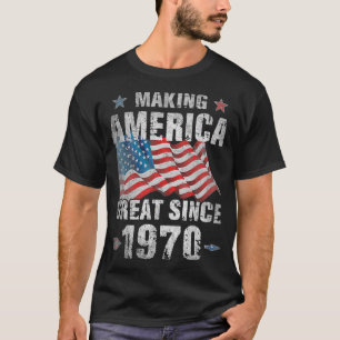 Retro Making America Great Since 1970 50th Birthda T-Shirt