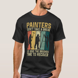 Retro-Maler für die Maler des Hauses T-Shirt