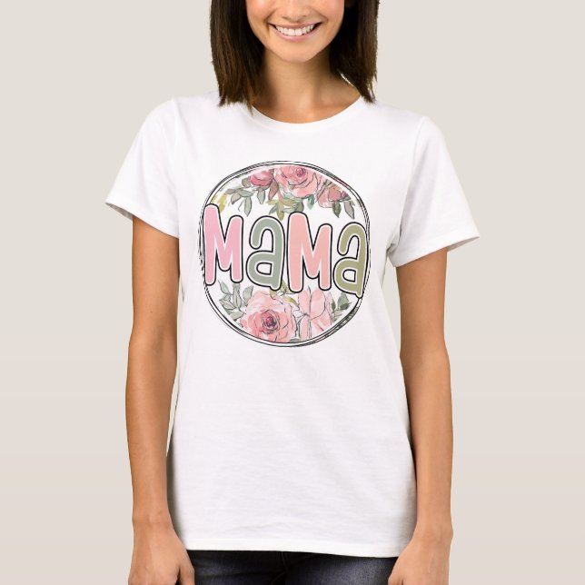 retro mama mom rose flower mom gifts T-Shirt (Vorderseite)