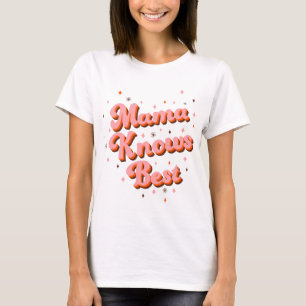 Retro Mama weiß am besten Pink Braun 70er Schriftz T-Shirt