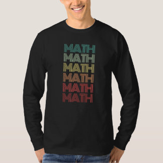 Retro Math Teacher Back To School 60s Groovy Text T-Shirt