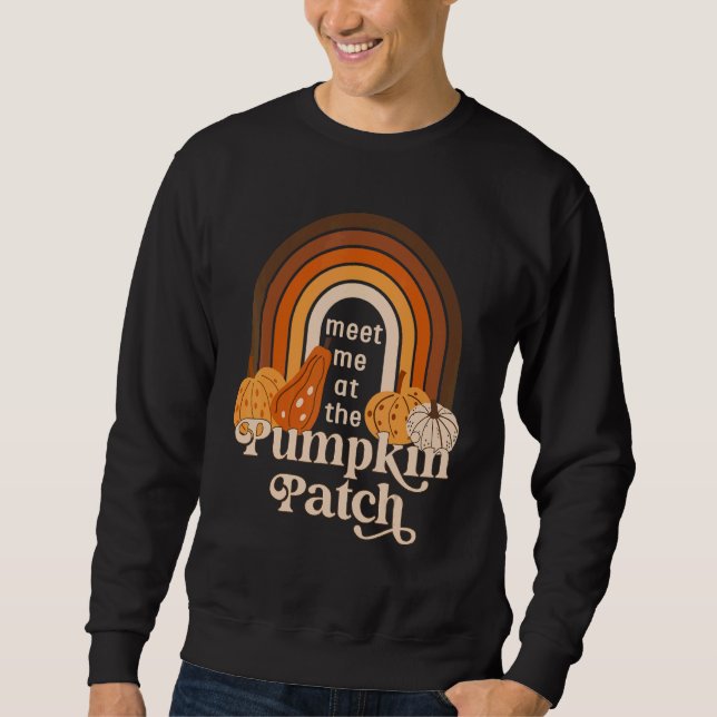 Retro Meet Me At The Pumpkin Patch Cute Pumpkin Th Sweatshirt (Vorderseite)
