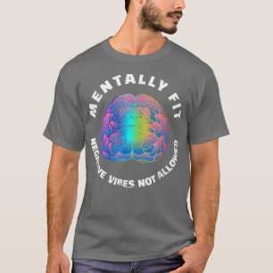 Retro Mental Health Counselor Mentally Fit Positiv T-Shirt