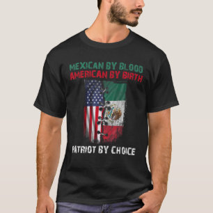 Retro Mexican by Blood American by Birth Patriot B T-Shirt