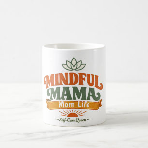 Retro Mindful Mama Mom Leben Kaffeetasse Zen Yog