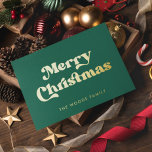 Retro Mitte Jahrhundert Grün frohe Weihnachten Folien Feiertagskarte<br><div class="desc">Fröhliche Weihnachtskarte: Klassisches Retro-Design,  mit einer modernen Typografie in Goldfolie und einem klassischen grünen Hintergrund.</div>