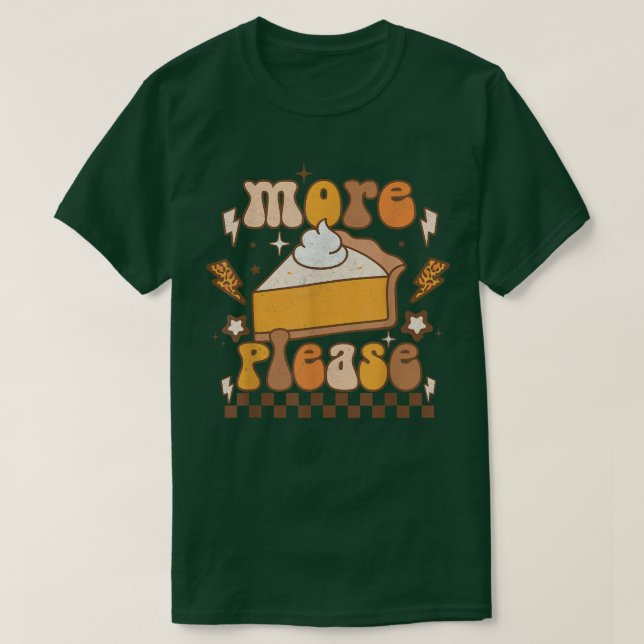 Retro more Bitte Pumpkin Pie Fall Pumpkin Saison T-Shirt (Design vorne)