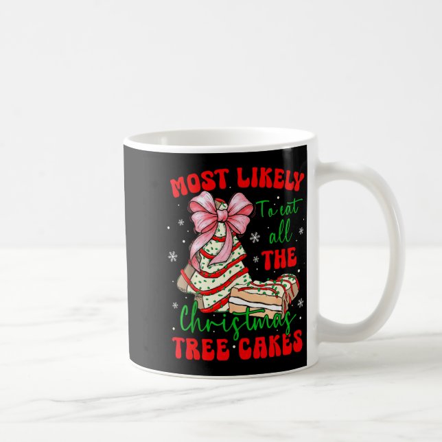 Retro Most Likely To Eat All The Christmas Tree Ca Kaffeetasse (Rechts)