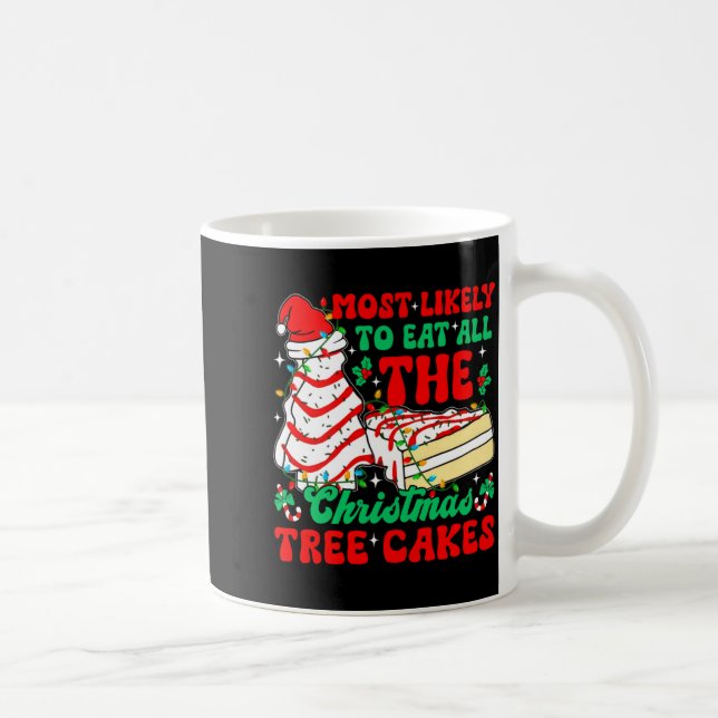 Retro Most Likely To Eat All The Christmas Tree Ca Kaffeetasse (Rechts)
