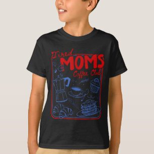 Retro-müde-Mütter-Café-Club lustiges Mütterleben T-Shirt