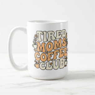 Retro-Müde-Mütter-Kaffeeclub Vintage-Ästhetik Kaffeetasse