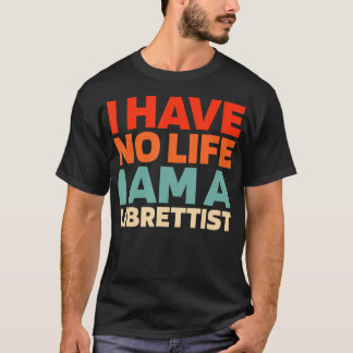 Retro Musical Theatre Opernschreiben - Vintage Lib T-Shirt