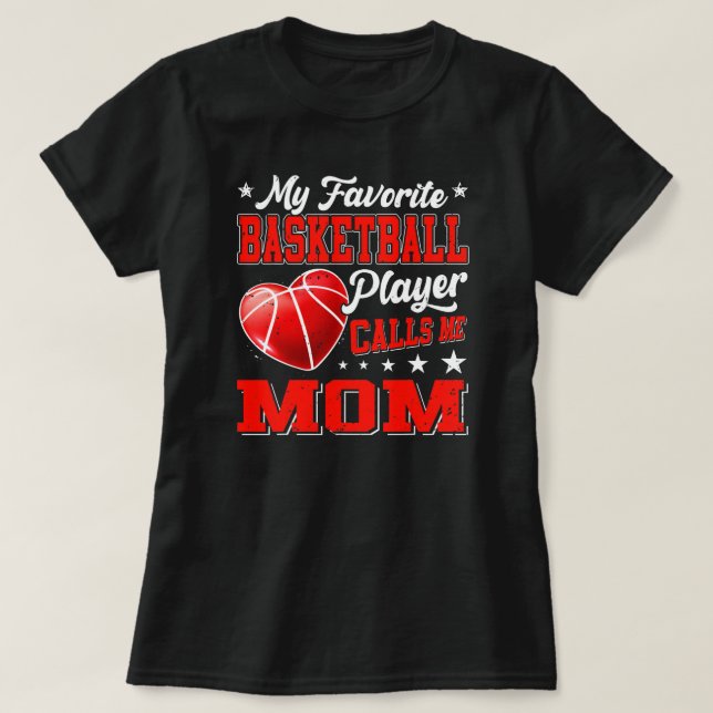 Retro My Favorite Basketball Player Calls Me Mom  T-Shirt (Design vorne)