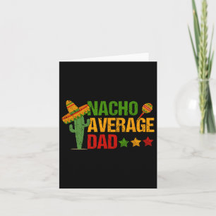Retro Nacho Durchschnittlicher Vater für Cinco de Karte