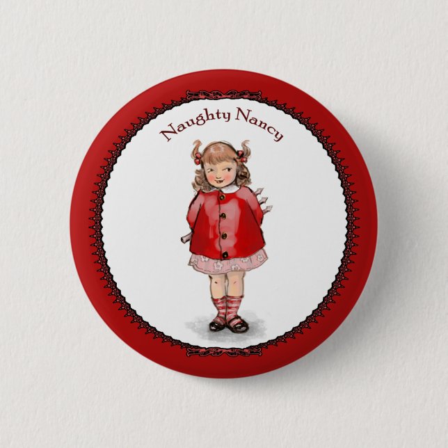 Retro Naughty Nancy Button (Vorderseite)