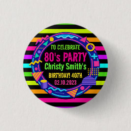 Retro Neon 80s Birthday adult Party Button