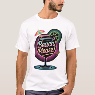 Retro Neon "Beach bitte" Tropischer Cocktail Somme T-Shirt