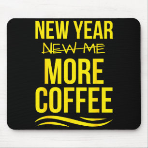 Retro Neujahr Mehr Kaffee Morgen Motivation Kaffee Mousepad