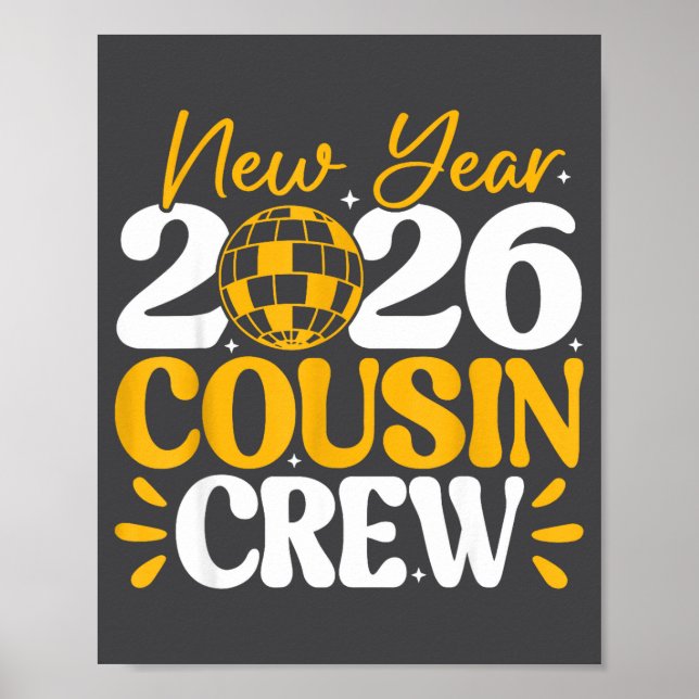 Retro New Year 2026 Cousin Crew New Years Eve Nye  Poster (Vorne)
