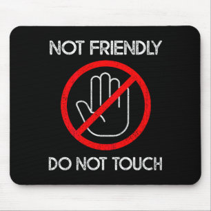 Retro Nicht Freundlich Nicht Berühren Lustiger Spr Mousepad