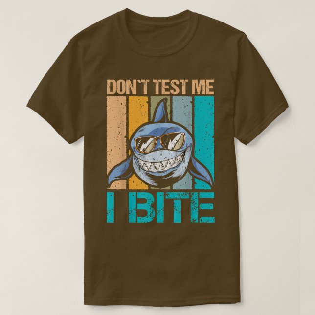 Retro Nicht testen Ich beiße Design für Hai-Liebha T-Shirt (Design vorne)
