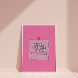 Retro Niedliches trendiges Zitat-Poster für Wall A Poster