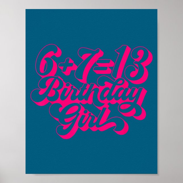 Retro Nk 13th Birthday Girl 6 7 Meme  Poster (Vorne)