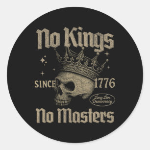 Retro No Kings No Masters seit 1776 Gothic Skull Runder Aufkleber