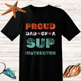 Retro Not leidendes Vater Sup Instructor Paddel T-Shirt