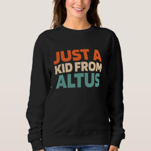 Retro nur ein Kind von Oklahoma Altus American US Sweatshirt