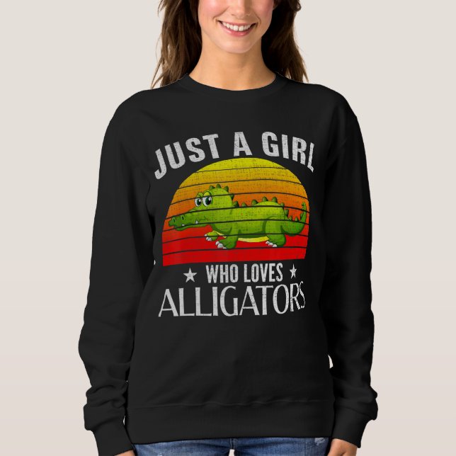 Retro nur ein Mädchen, das Lieben Alligator Alliga Sweatshirt (Vorderseite)