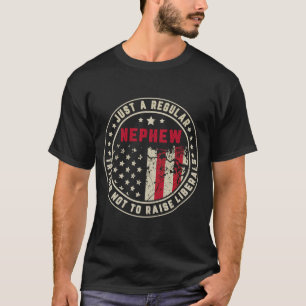 Retro nur ein regelmäßiger Nephew hebt die Liberal T-Shirt