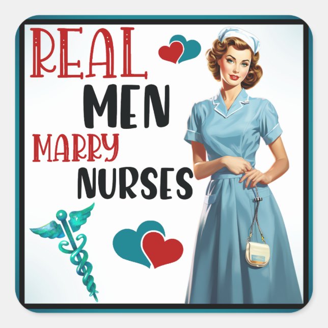 Retro Nurse Pinup_ Real Men heiraten Krankenschwes Quadratischer Aufkleber (Vorderseite)