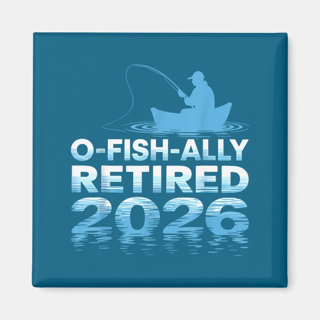Retro O-fish-ally Retired 2026 Fisherman Fishing R Magnet (Vorne)