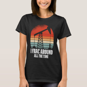 Retro-Ölfeld-Öl-Fracker Vintage-Bohrung Fracking T-Shirt