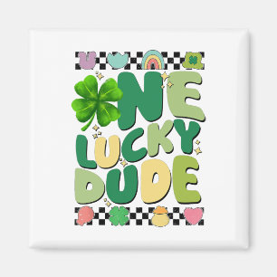 Retro One Lucky Dude St Patricks Day Shamrock Glüc Magnet