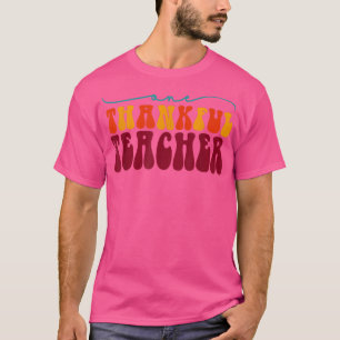 Retro One Thanker Teacher Erntedank Fall Teach T-Shirt