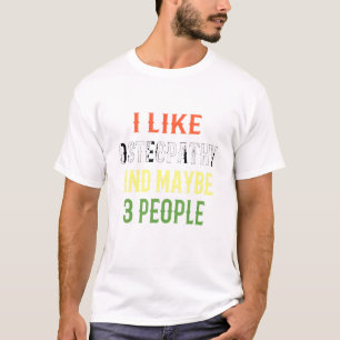 Retro Osteopathie Design I like Osteopathy and May T-Shirt