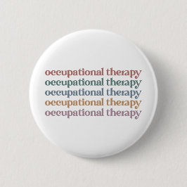Retro OT Student Grad Geschenke in der Arbeitsther Button
