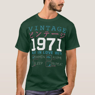 Retro Otaku Kanji Vintag 1971 Geburtstag Ramen Ani T-Shirt