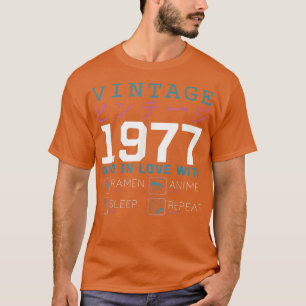 Retro Otaku Kanji Vintag 1977 Geburtstag Ramen Ani T-Shirt