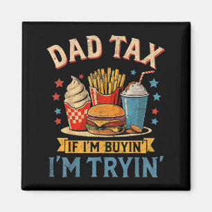 Retro Papa-Steuer Wenn ich kaufe, versuche ich es Magnet