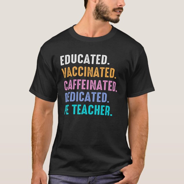 Retro Pe Teacher ausgebildete geimpfte, eigens daf T-Shirt (Vorderseite)