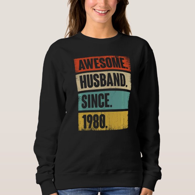 Retro Phantastischer Mann seit 1980 42 Wedding Ani Sweatshirt (Vorderseite)